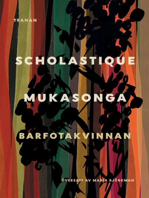 Title details for Barfotakvinnan by Scholastique Mukasonga - Available